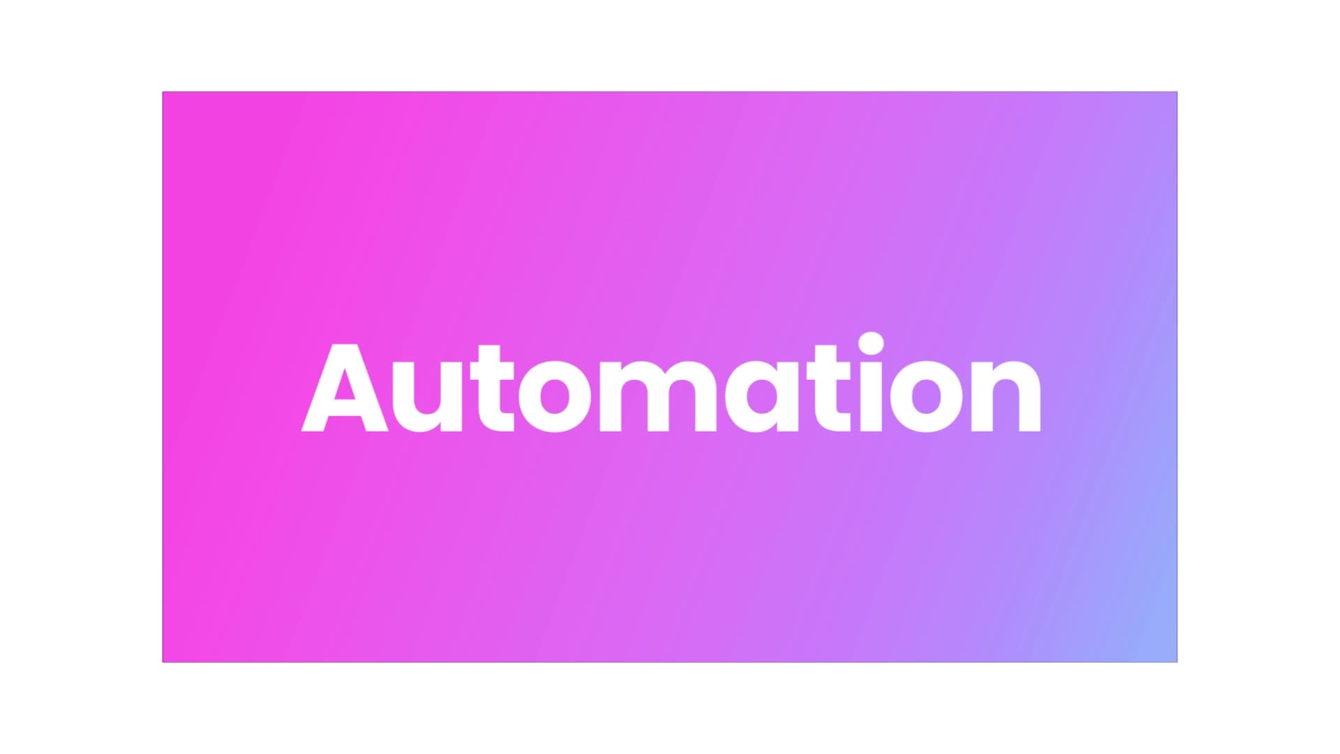 automation kinetic typography gradient
